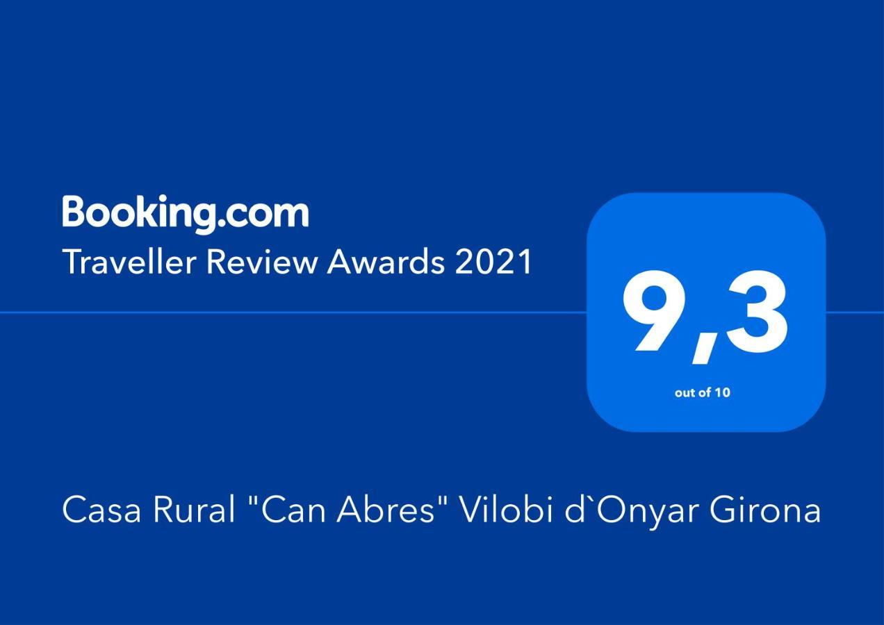 Casa Rural "Can Abres" Vilobi D'Onyar Girona Viloví de Oñar Exteriér fotografie
